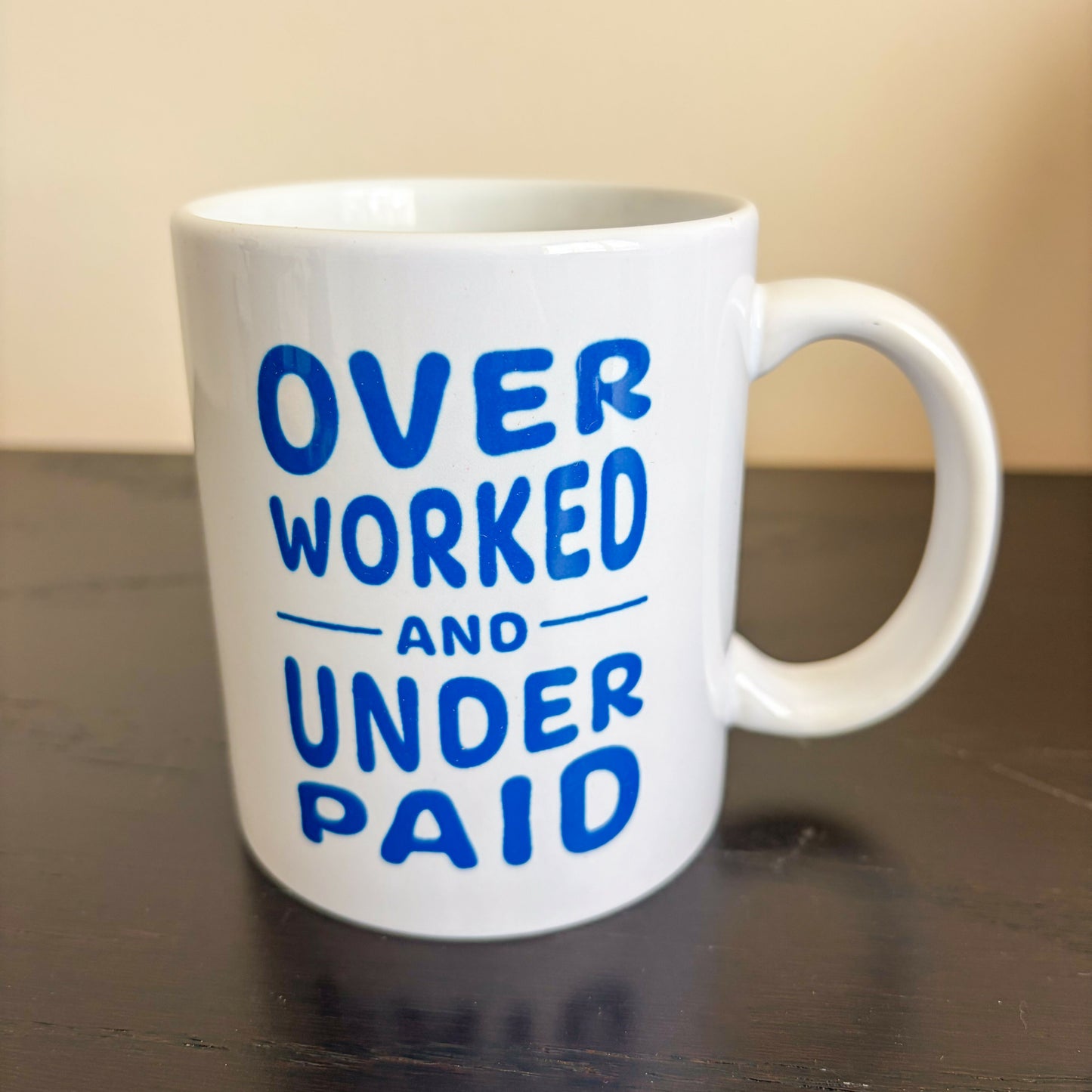 DMB 908 - Overworked and Underpaid Mug
