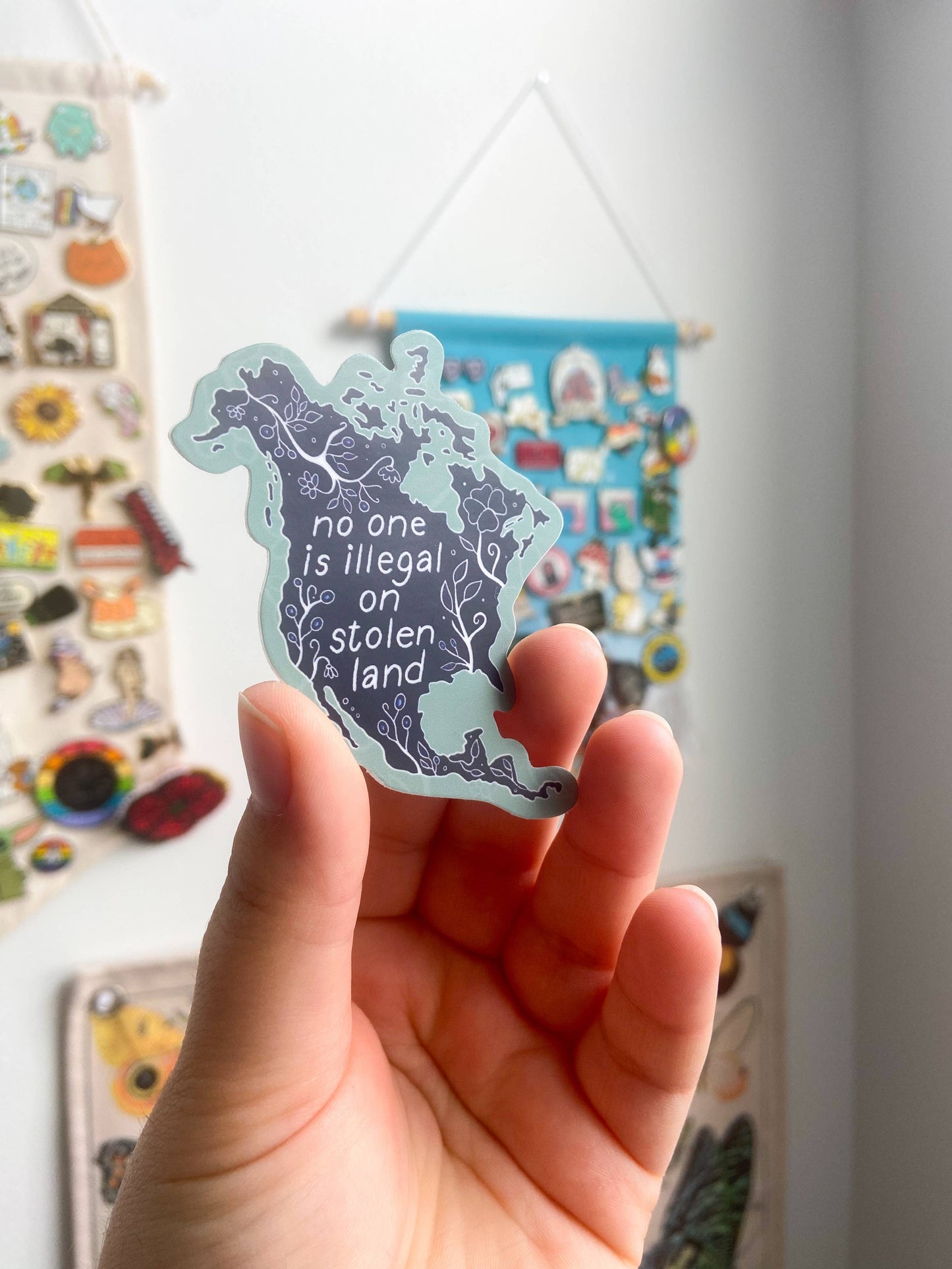 Vinyl Sticker (No one is Illegal on Stolen Land)