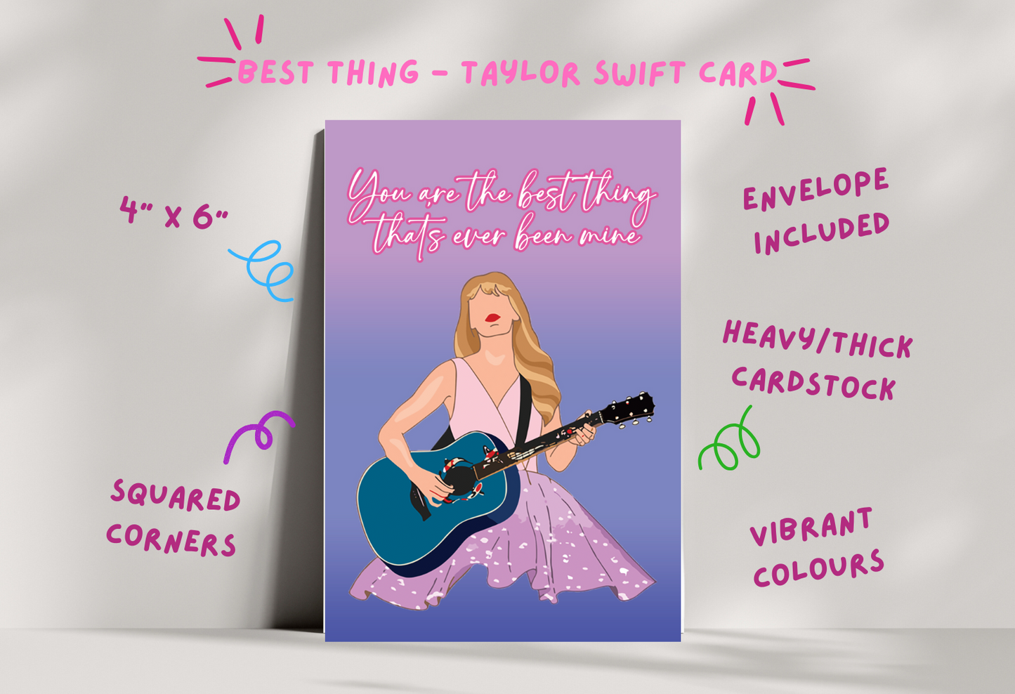 You're the best thing that's happened to me - Taylor Swift Greeting card