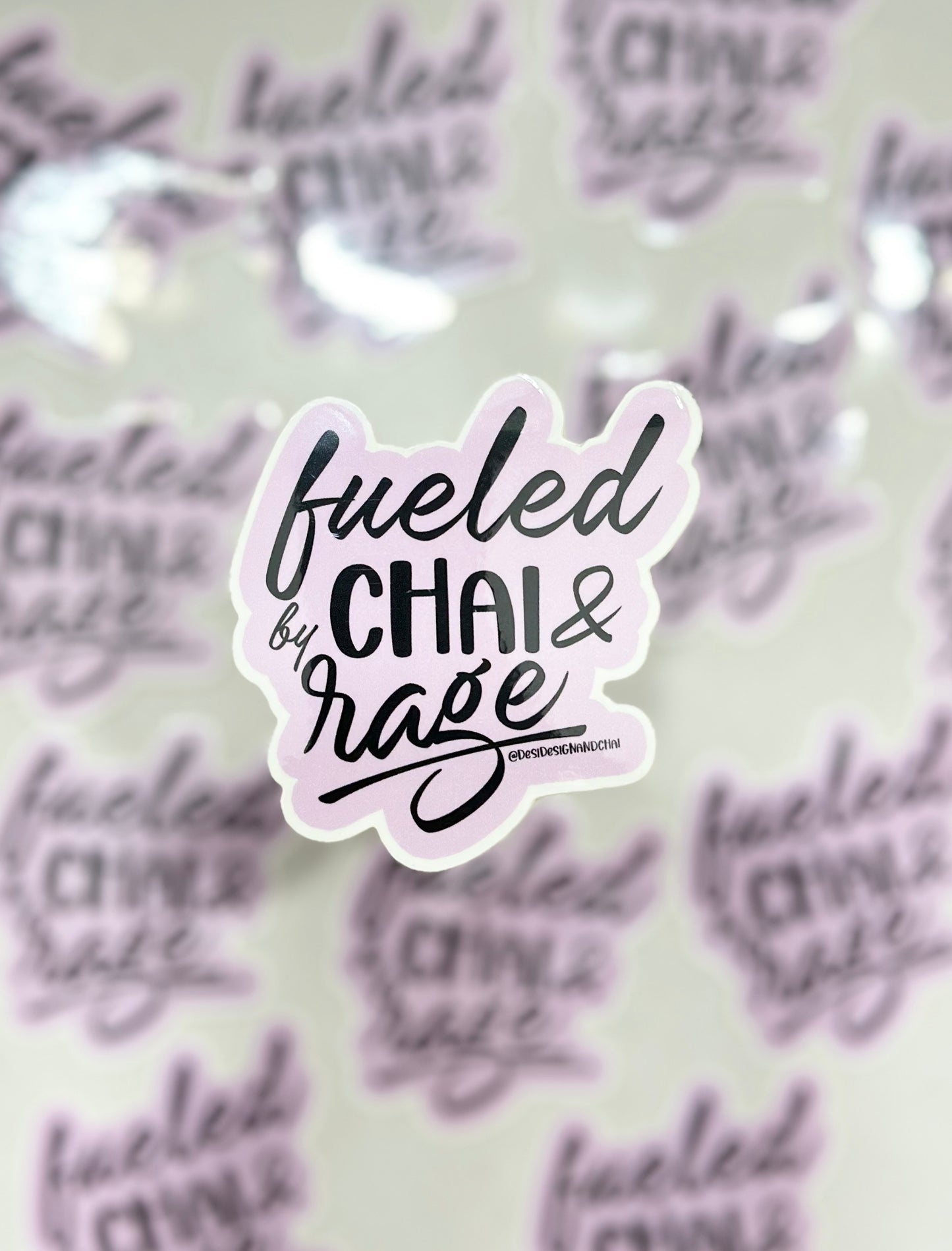 Fueled by chai & rage sticker