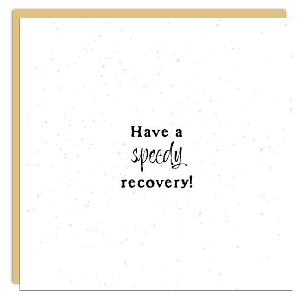 *Mini Card* Have a speedy recovery!