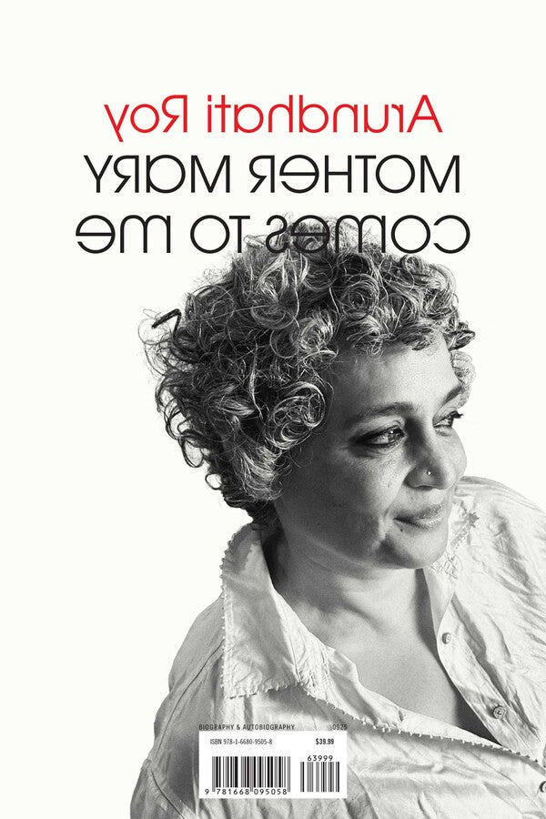 Mother Mary Comes to Me By Arundhati Roy