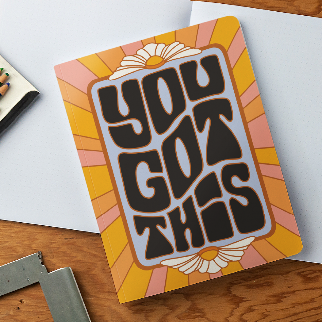 You Got This Medium Layflat Notebook
