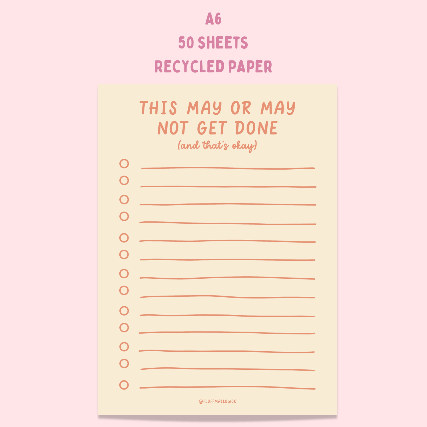 A6 this may or may not get done notepad