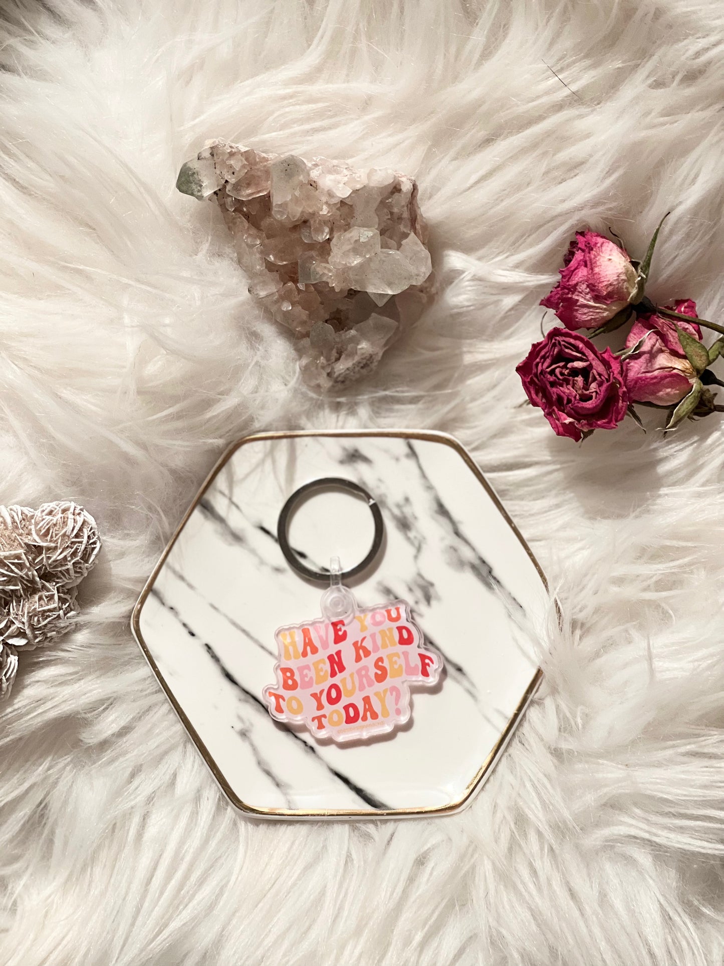 Have you been kind to yourself keychains