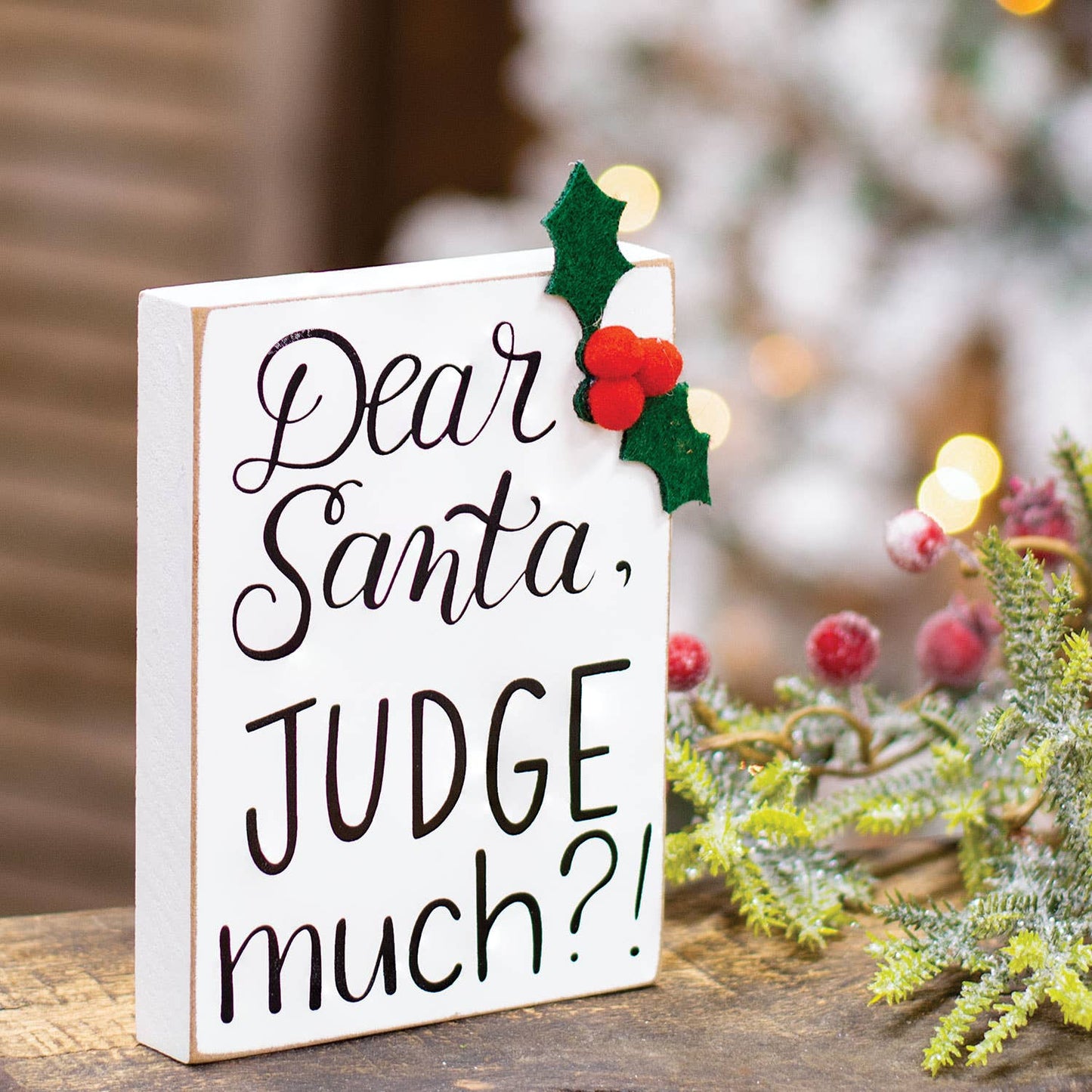 Dear Santa, Judge Much? Block