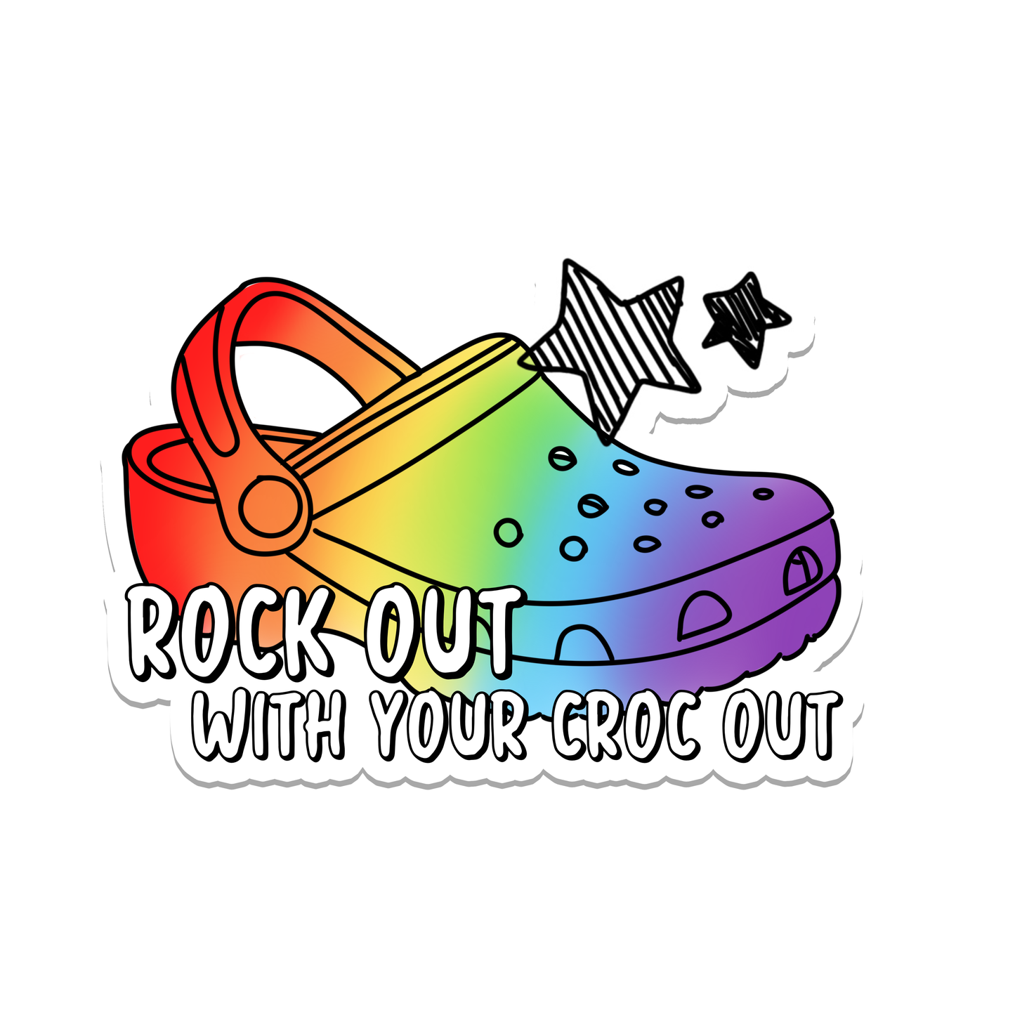 Rock Out | Crocs | Rainbow | LGBTQ | Waterproof Sticker | 3"