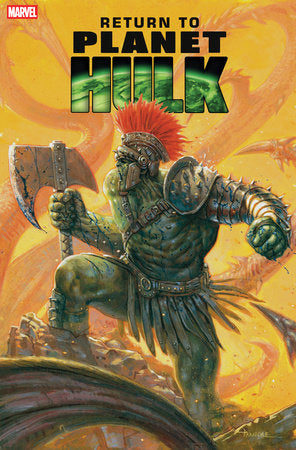 RETURN TO PLANET HULK #1 DAVIDE PARATORE VARIANT