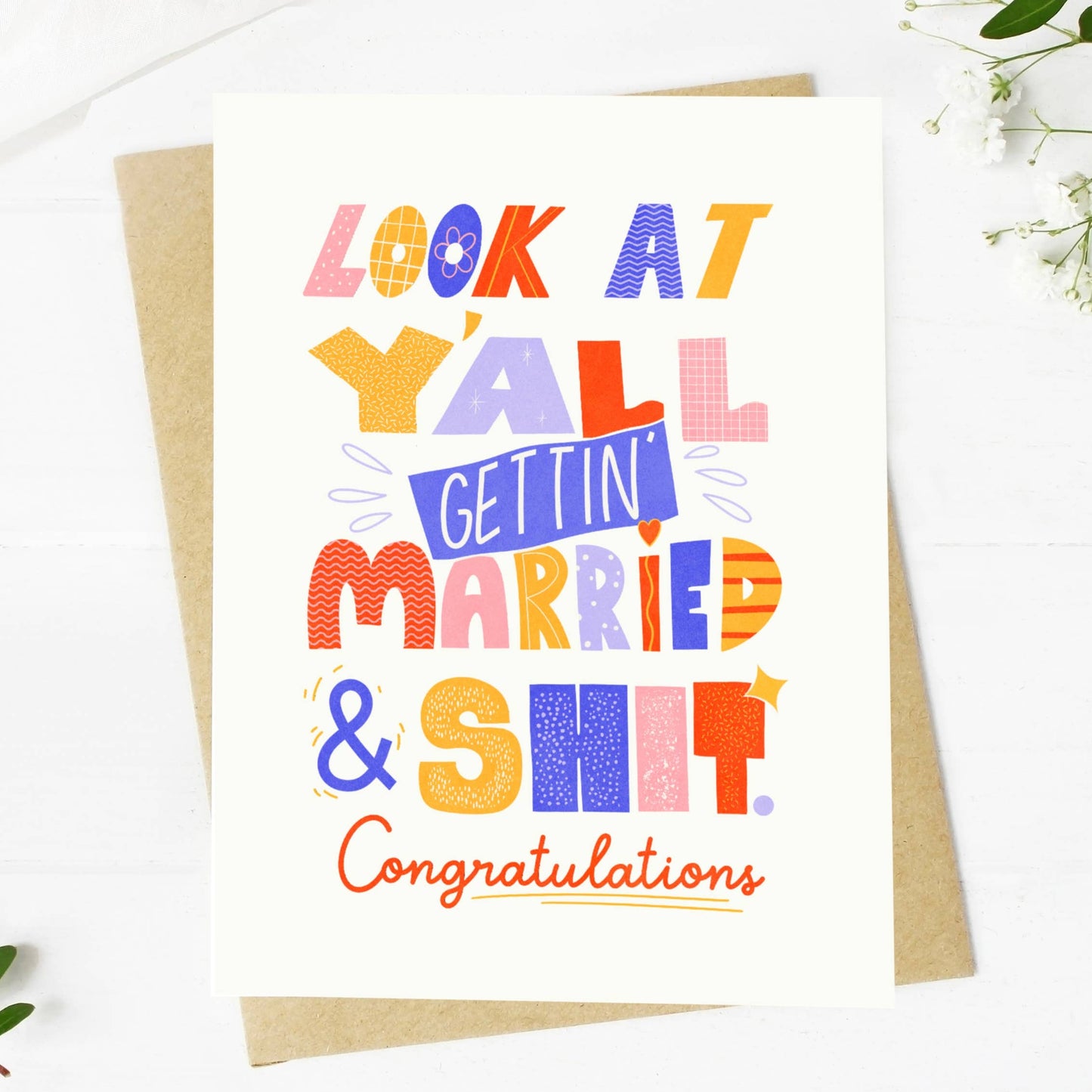 Big Moods - "Look At Y'all Getting Married" Wedding Card