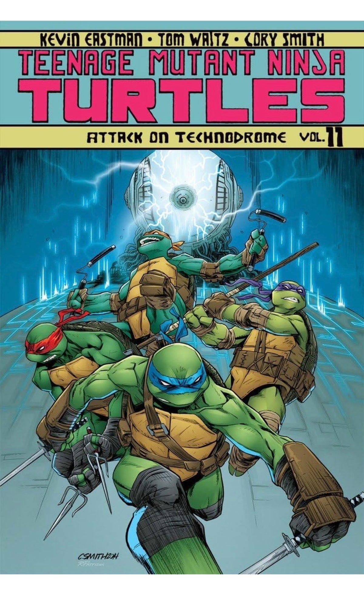 Teenage Mutant Ninja Turtles Volume 11: Attack On Technodrome