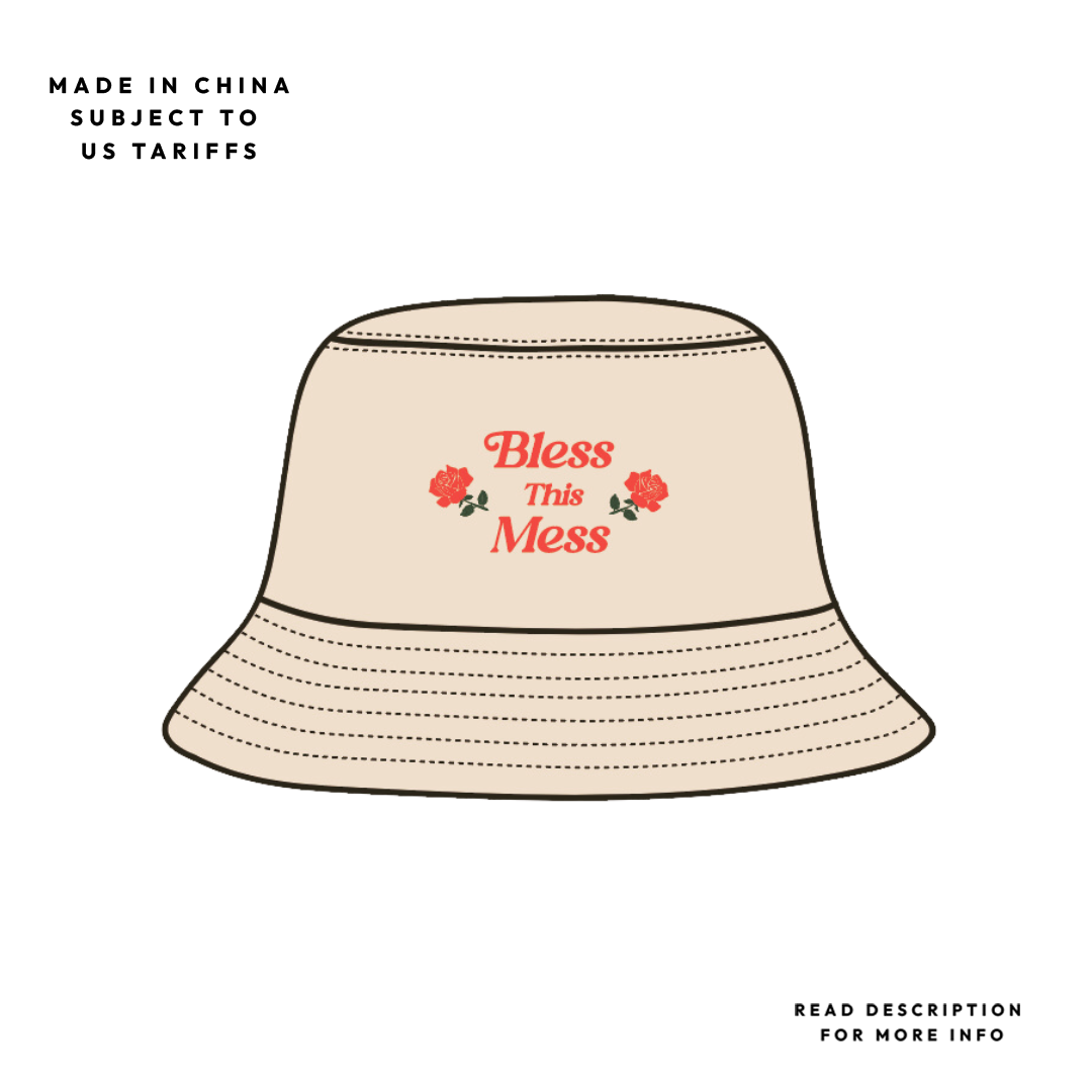 Bless This Mess Bucket Hat