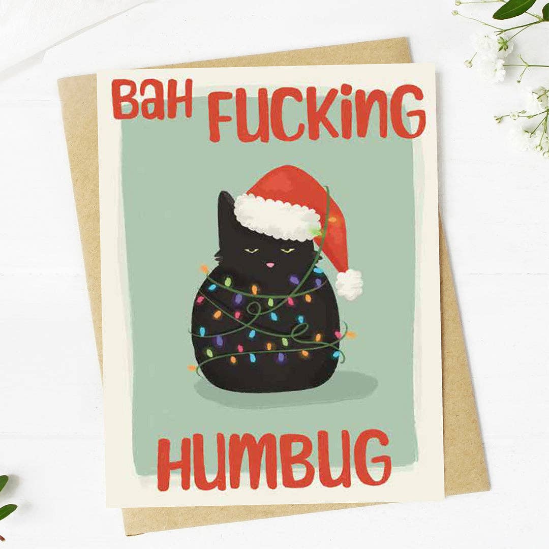 "Bah fucking humbug" Christmas Card