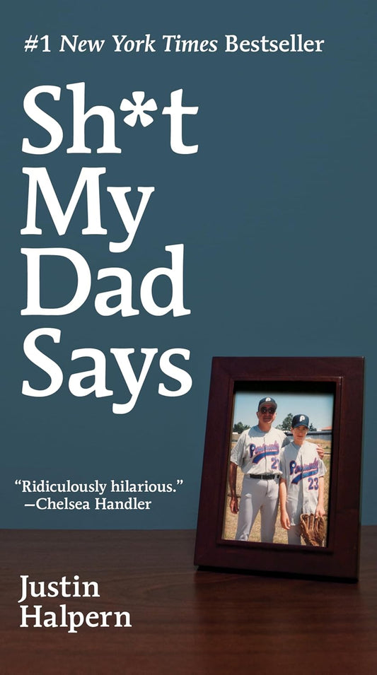 Sh*t My Dad Says Mass Market Paperback – International Edition