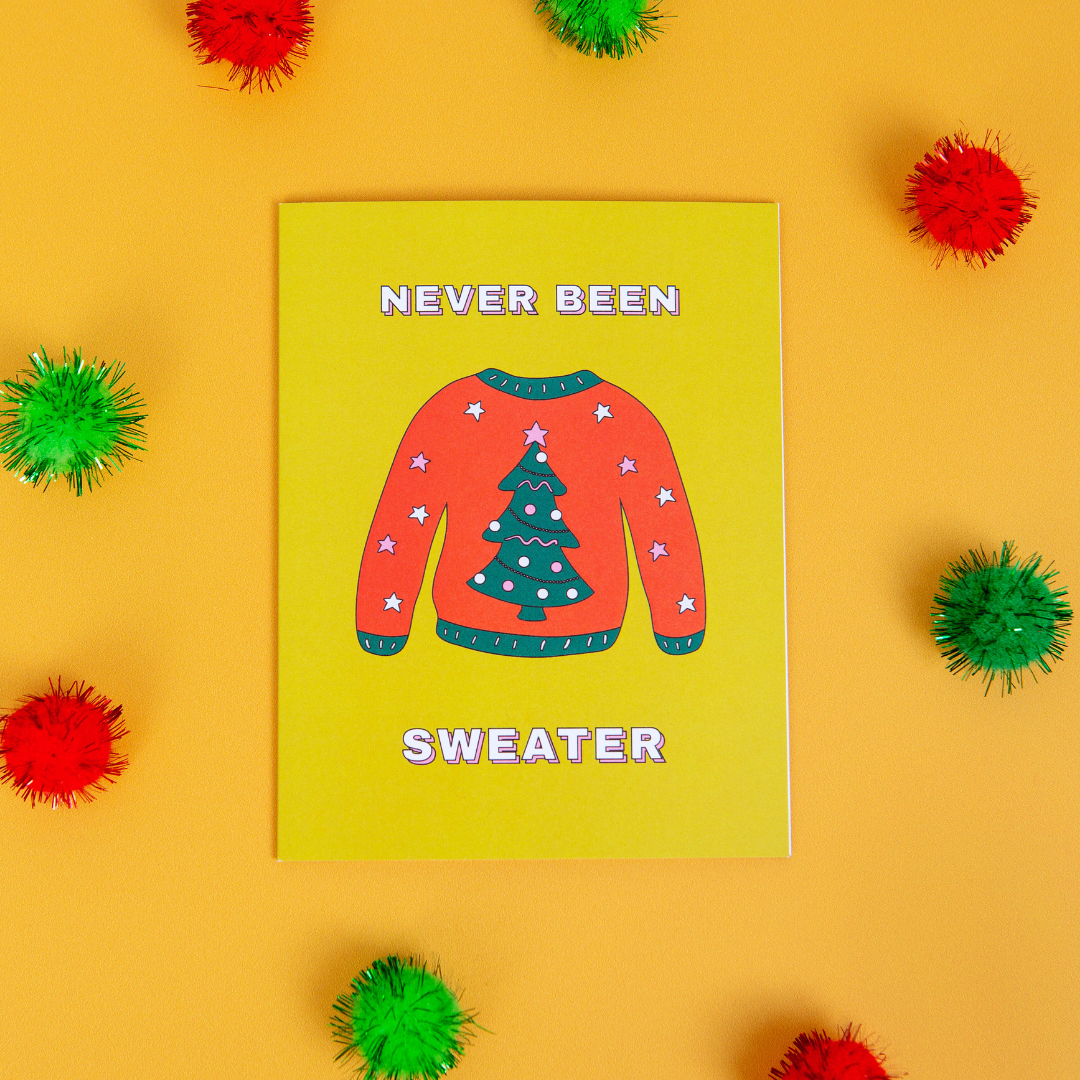 Never Been Sweater