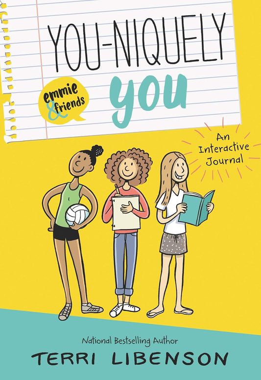 You-niquely You: An Emmie & Friends Interactive Journal: A Fun Creative Book About Celebrating Uniqueness and BFF Adventures for Kids