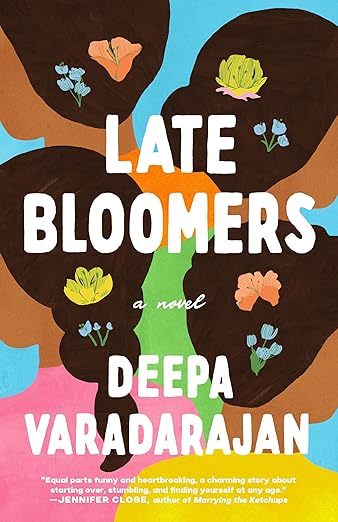 Late Bloomers: A Novel Paperback