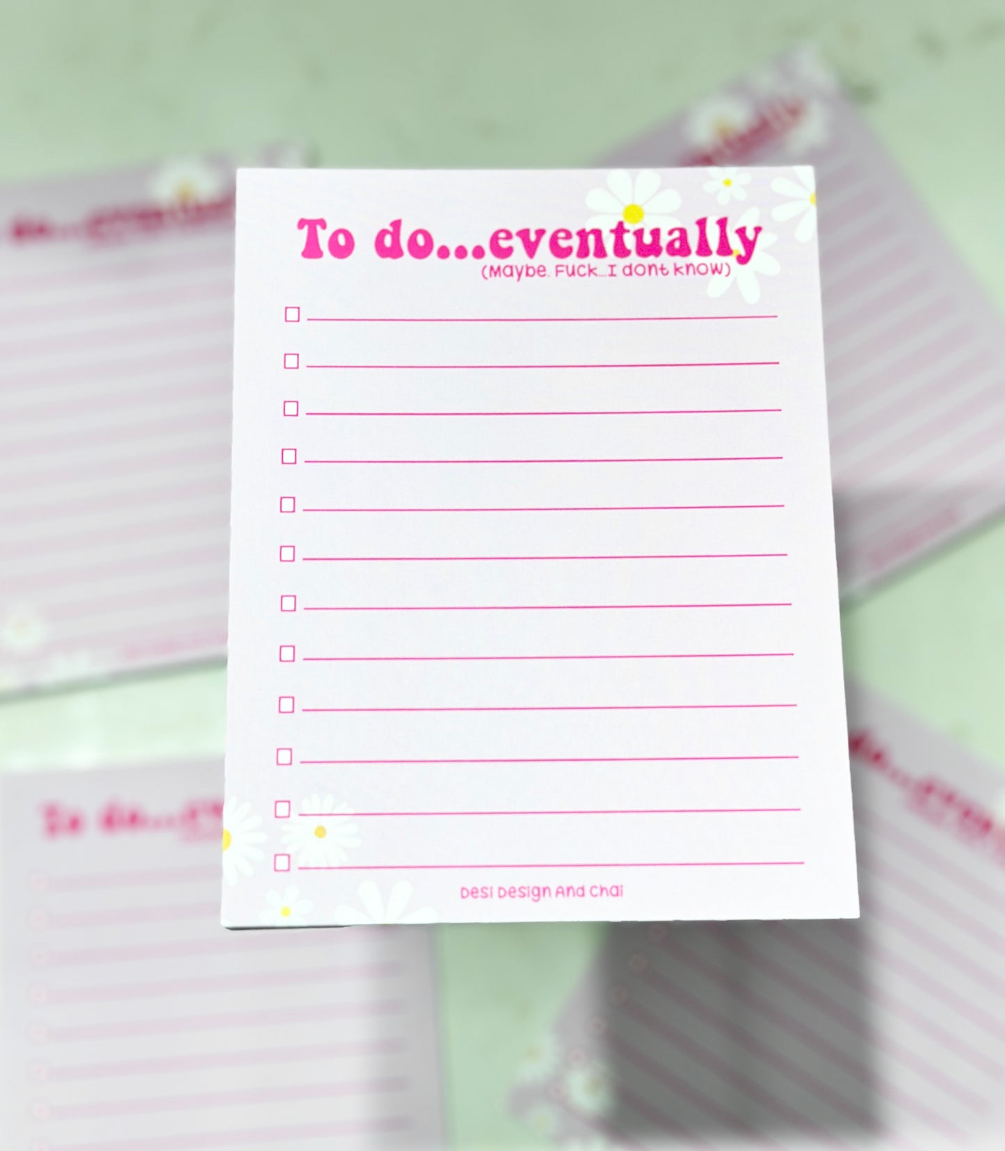 "To do eventually .. maybe .. fuck i dont know" notepad