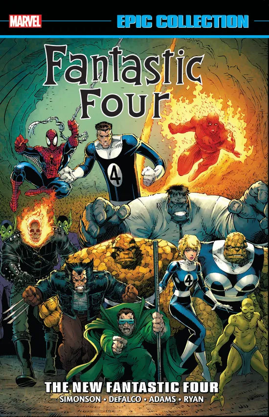 FANTASTIC FOUR EPIC COLLECTION: THE NEW FANTASTIC FOUR (TRADE PAPERBACK)