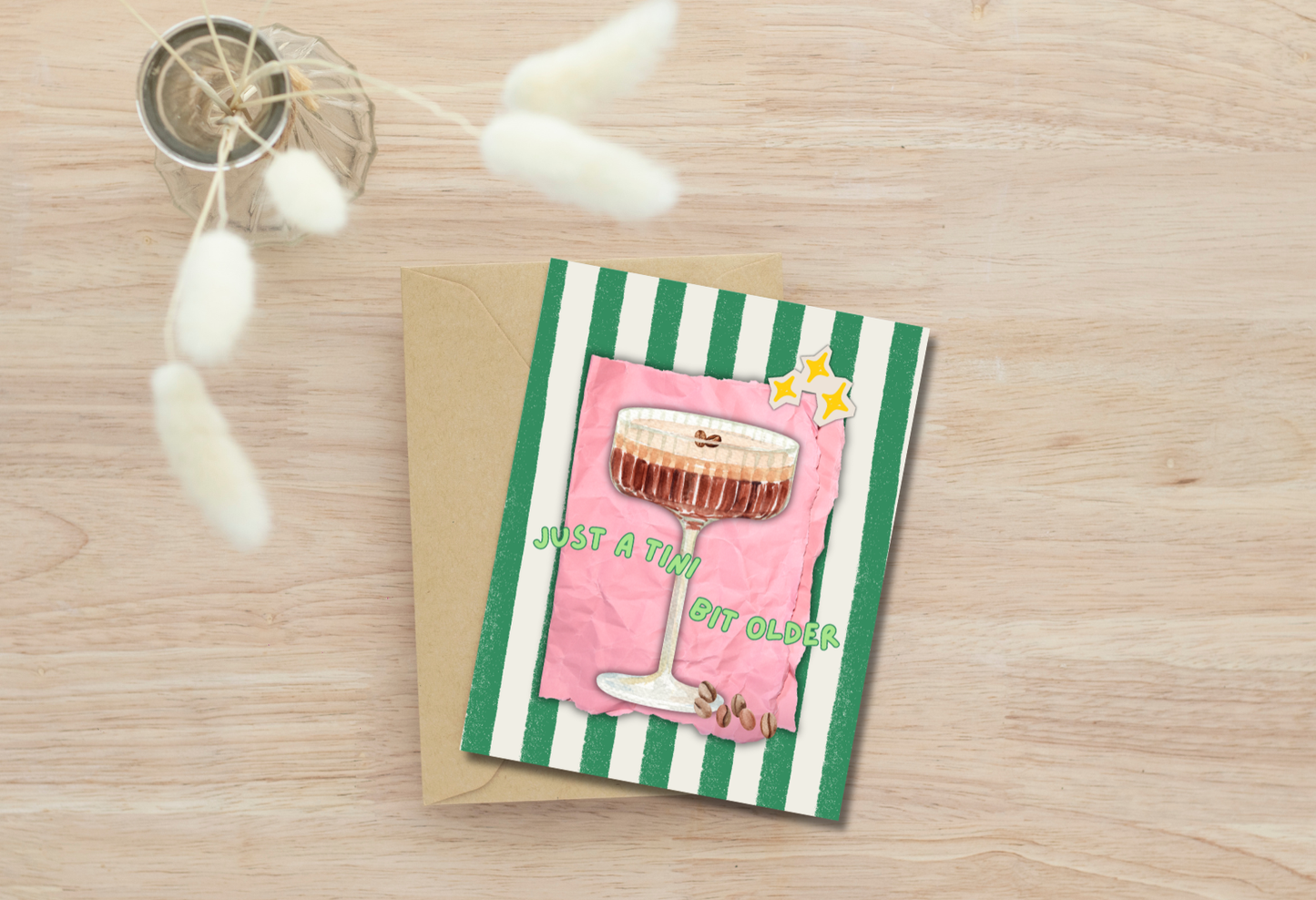 Just a tine bit older - Espresso Martini - Cocktail greeting card