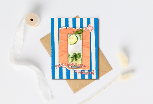 This calls for a mojito- Cocktail greeting card