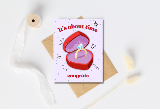 Engagement - It's about time - greeting card