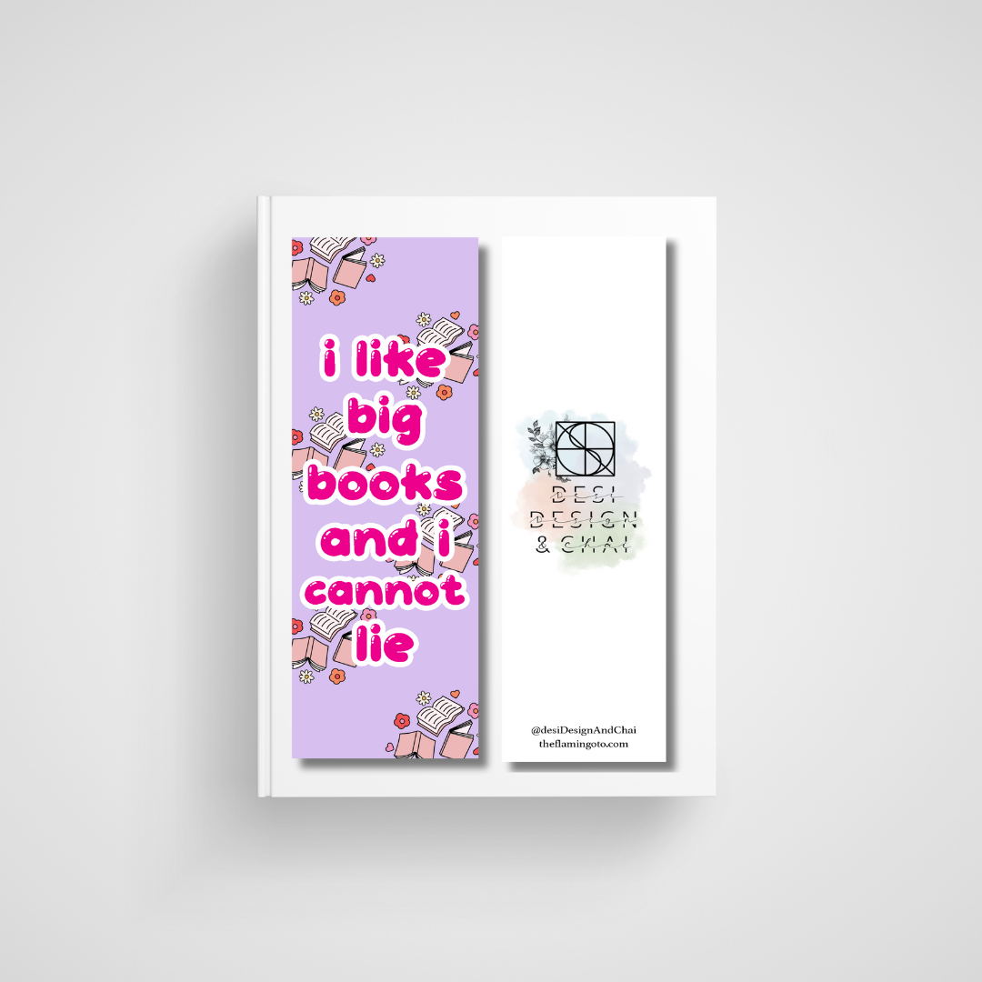 I like big books and i cannot lie bookmark