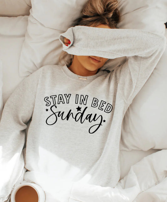 Stay in bed crewneck