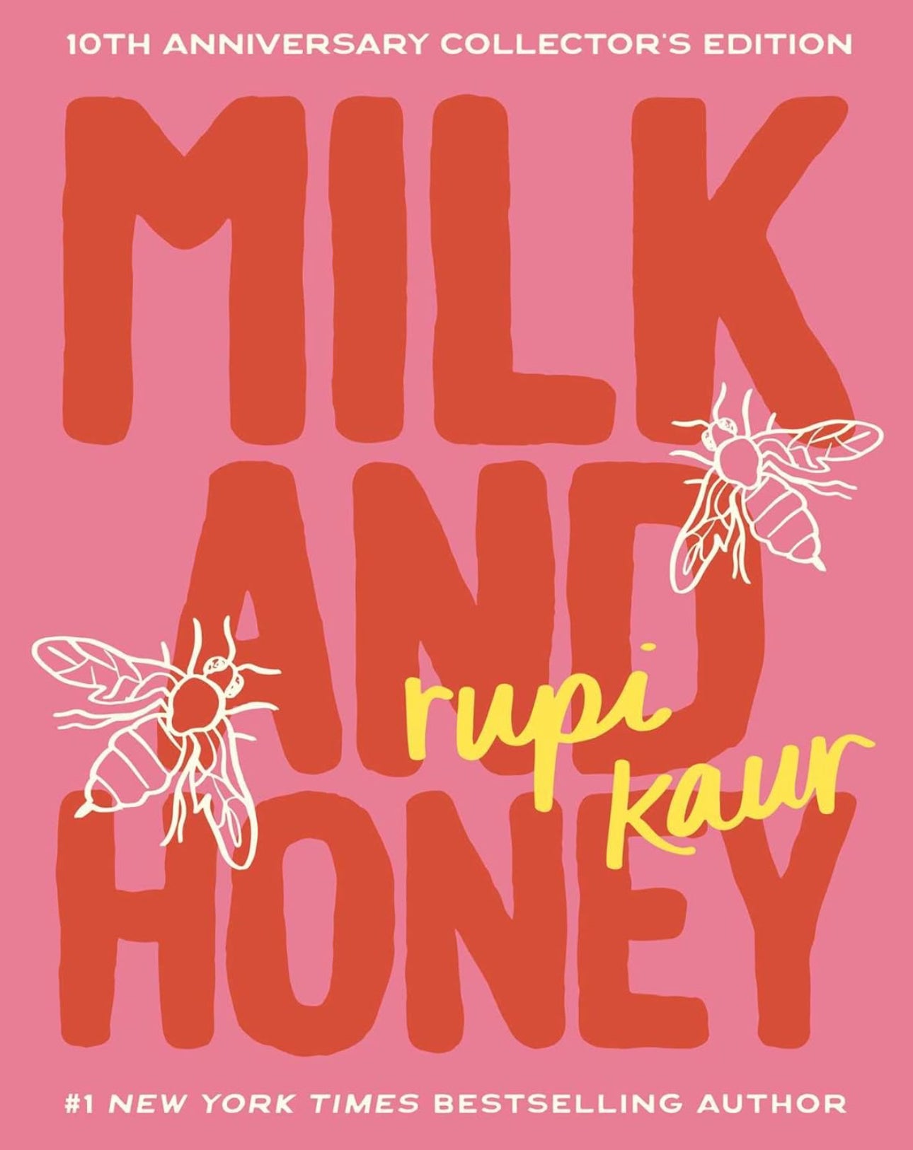 Milk and Honey: 10th Anniversary Collector's Edition