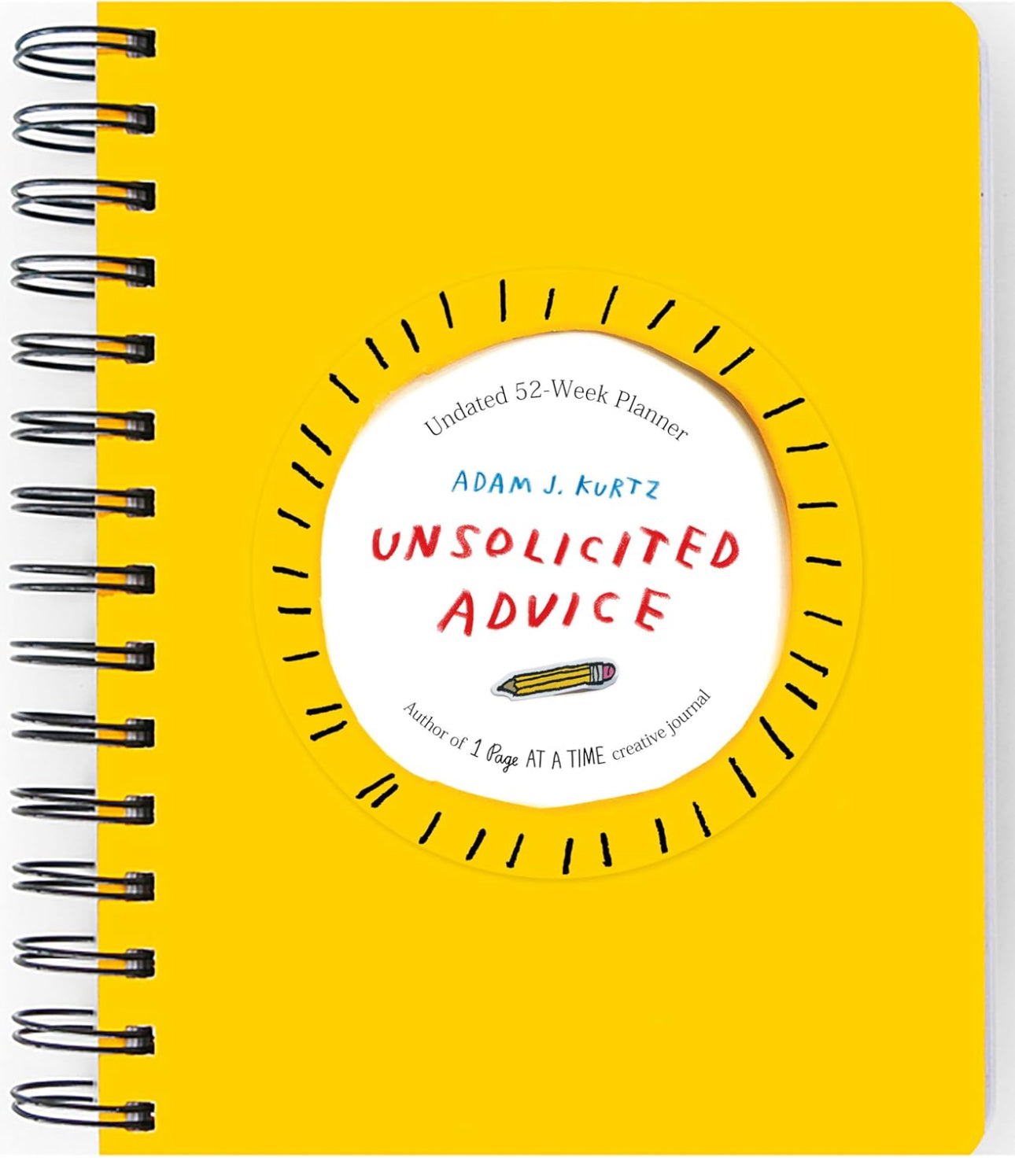 Unsolicited Advice Planner: Undated 52 Week Planner