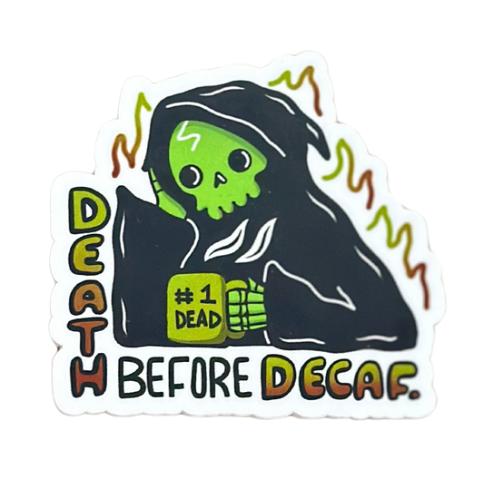 "Death Before Decaf" Grim Reaper Coffee Sticker