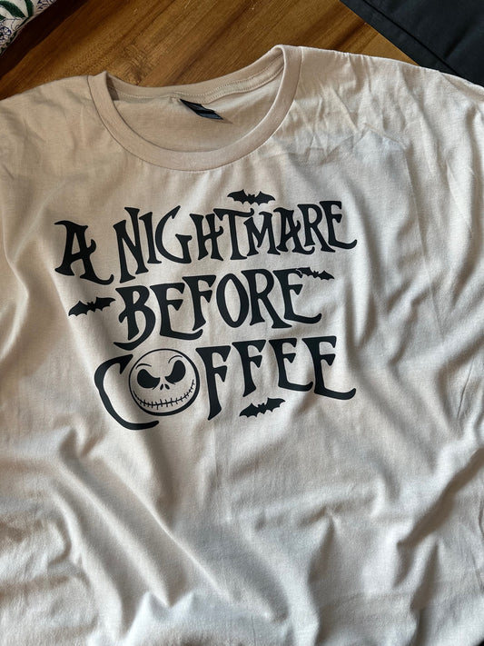 Nightmare before coffee tshirt