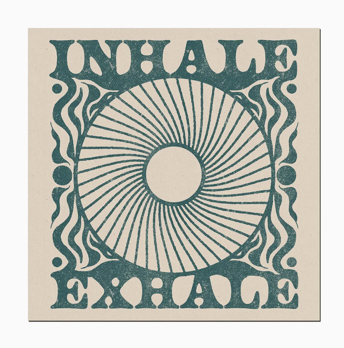 Inhale Exhale Print