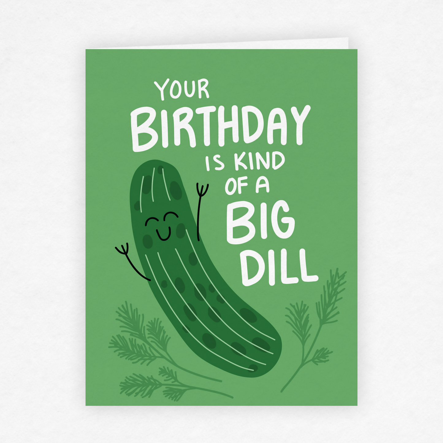 DMB 115 - Big Dill Pickle Birthday Pun Greeting Card