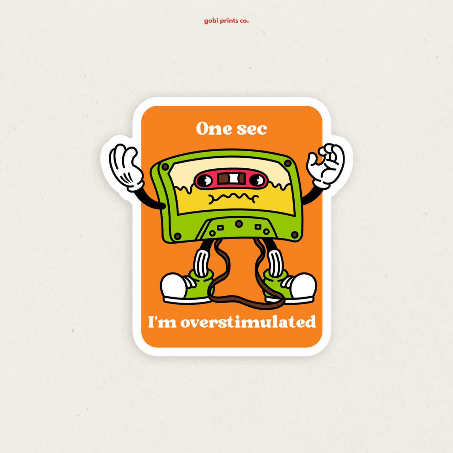 GBC - S34 Overstimulated orange vinyl sticker