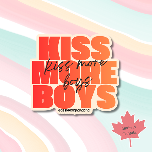 Kiss more boys- Vinyl Sticker