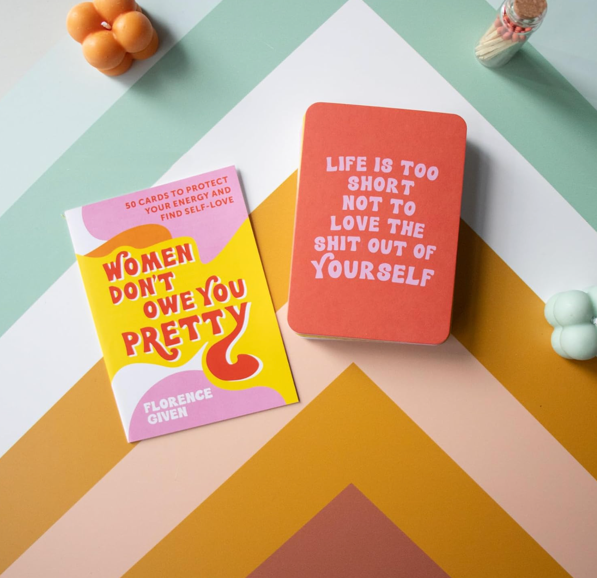 Women Don't Owe You Pretty: 50 Cards to Protect Your Energy and Find Self-Love