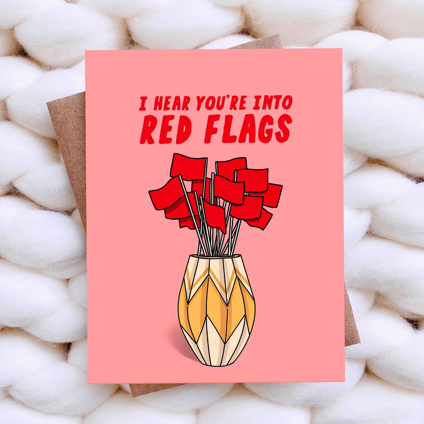 Red Flags Funny Galentine / Valentine - Galentines Day Card