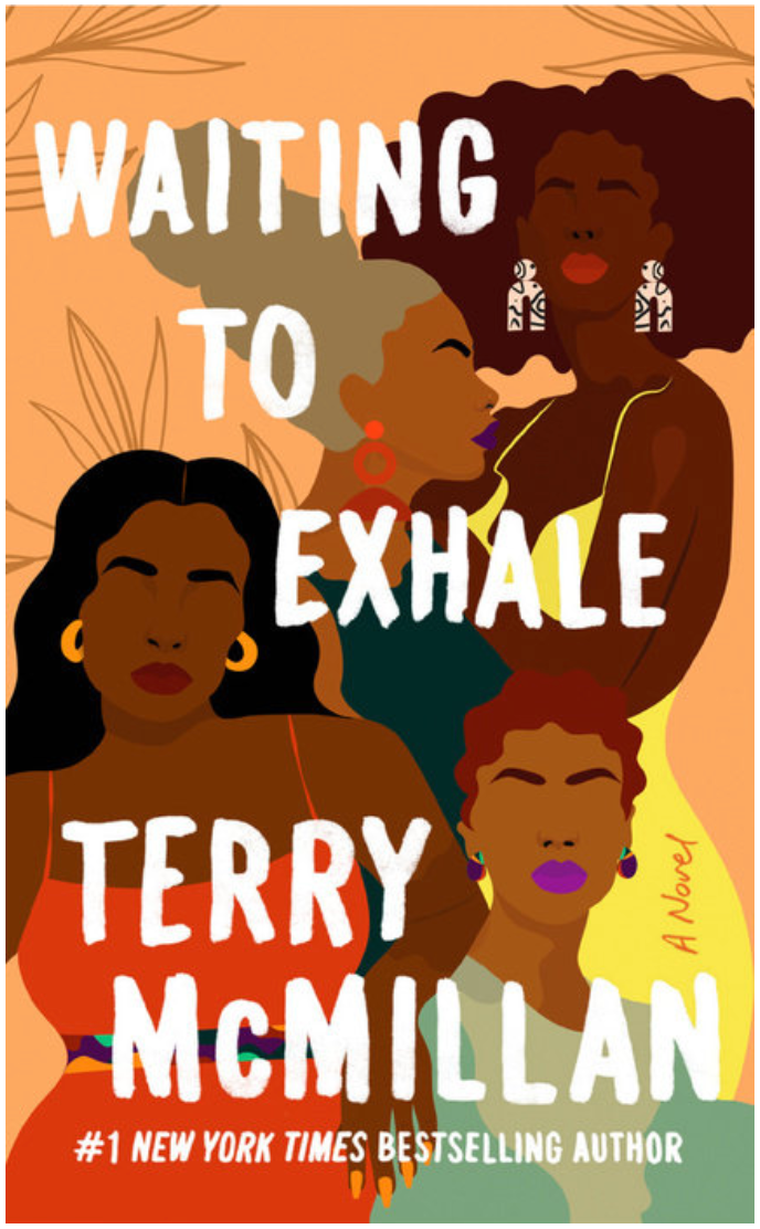 Waiting to Exhale - A Waiting to Exhale Novel