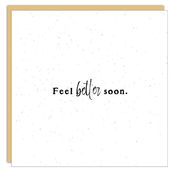 *Mini Card* Feel better soon.