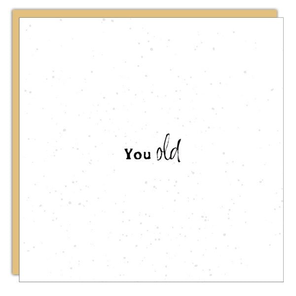 *Mini Card* you old