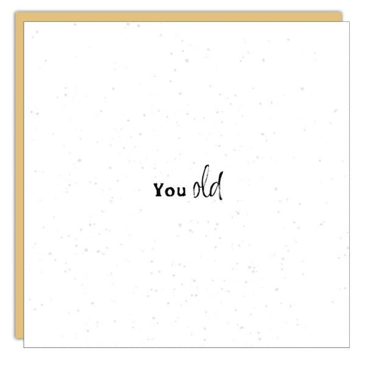 *Mini Card* you old