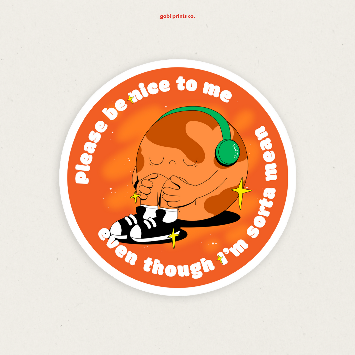 GBC - S17 Be nice to me vinyl sticker