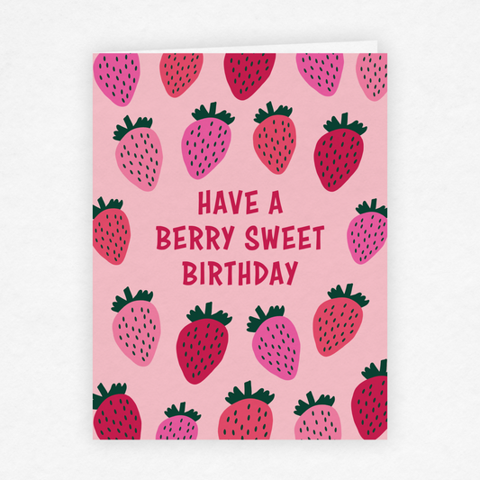 DMB 121 - Have a Berry Sweet Birthday - Strawberry Pun Greeting Card