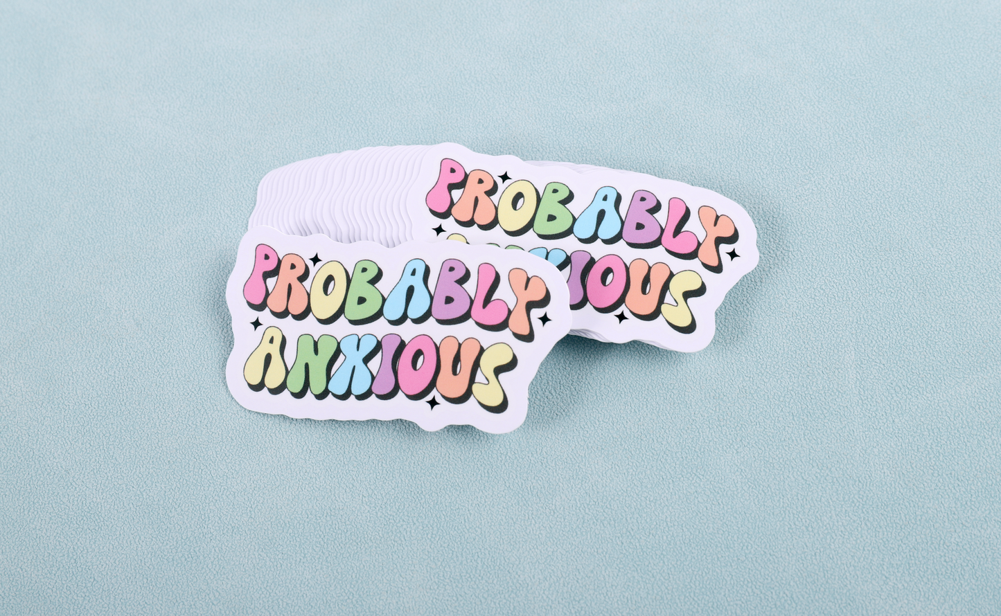 Probably Anxious -  Vinyl Sticker