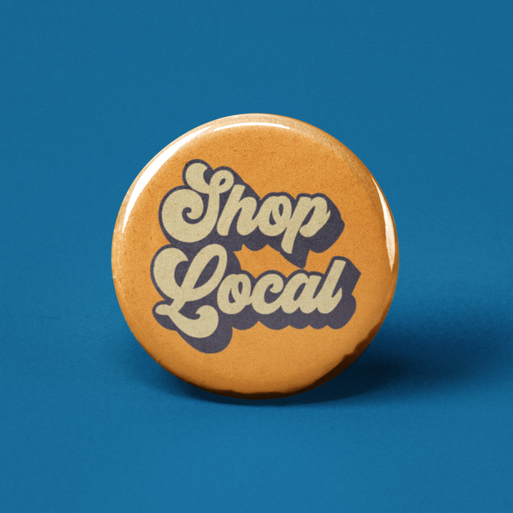 The Pin Pal Club - Shop Local 2 Pinback Button