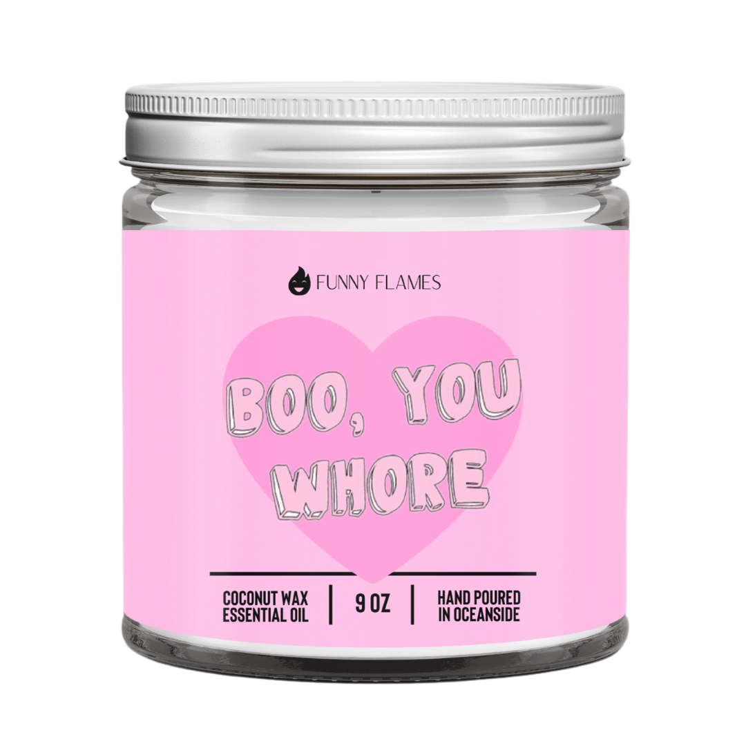 Boo, You Wh*re- 9oz Funny Pink Candle