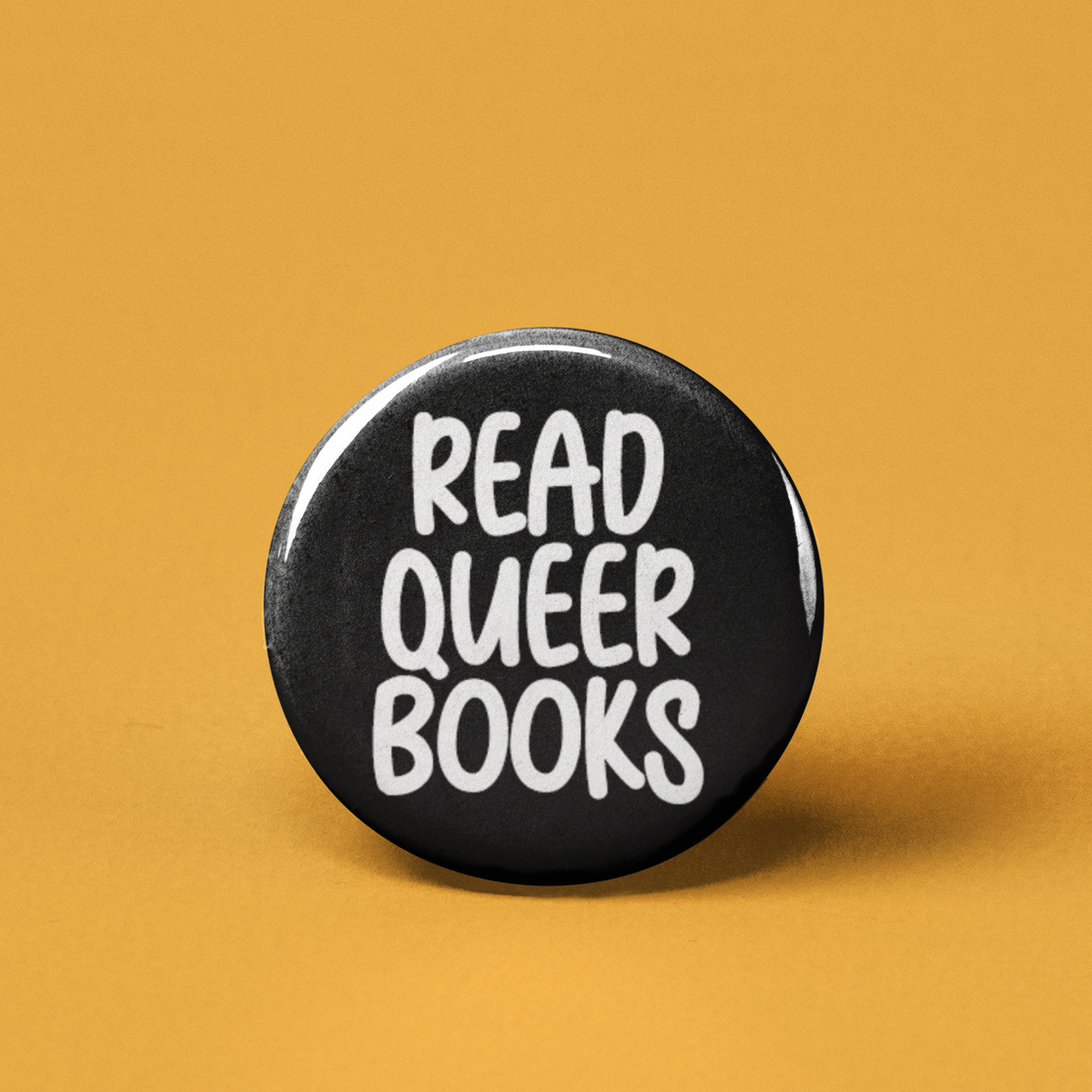 The Pin Pal Club - Read Queer Books Text Pinback Button