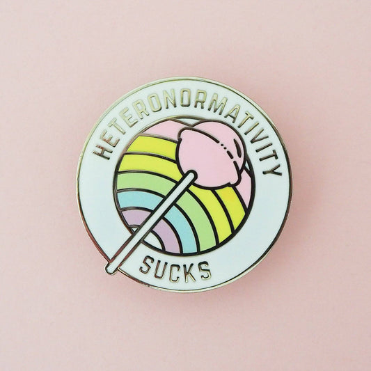 Hand Over Your Fairy Cakes - Heteronormativity Sucks Enamel Pin