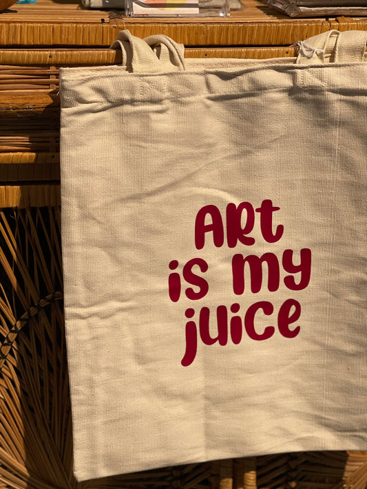 “Art is my juice” tote