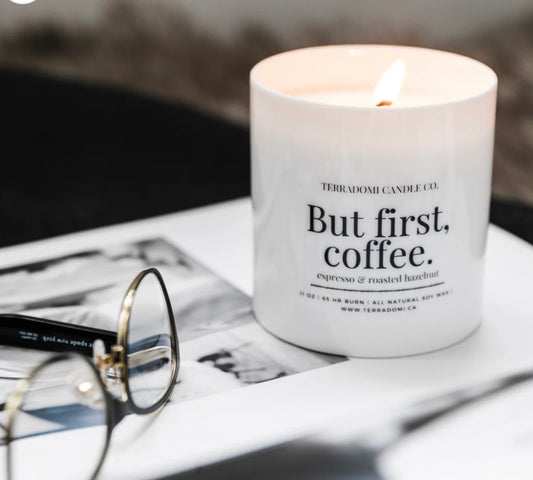 “But first coffee” candle by Terradomi candle co.